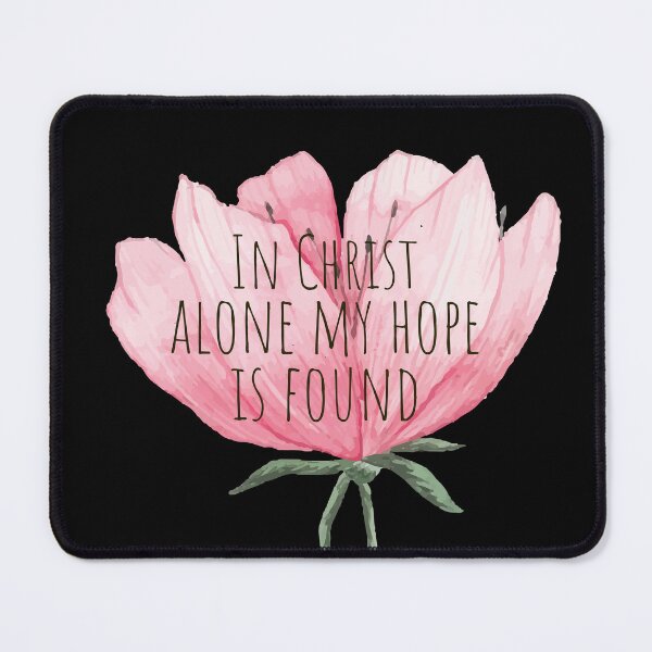Item preview, In Christ alone my hope is found - Christian Quote designed and sold by KarolinaPaz.