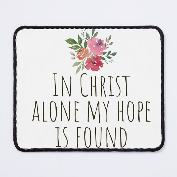 Item preview, In Christ alone my hope is found - Watercolor flowers designed and sold by KarolinaPaz.