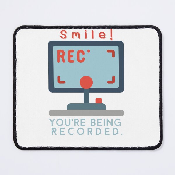 Item preview, Smile! You're Being Recorded. Anti Surveillance privacy. designed and sold by LadyHustle.