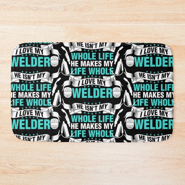 Item preview, He Makes My Life Whole I Love My Welder  designed and sold by aryagiri.