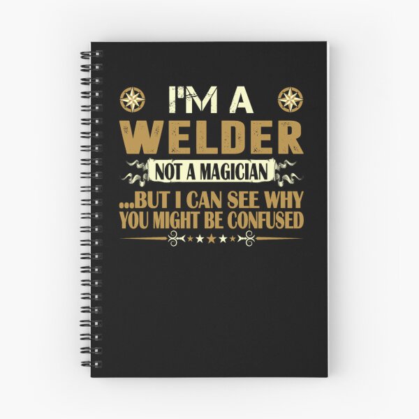 Item preview, I Am A Welder Not A Magician Profession designed and sold by aryagiri.