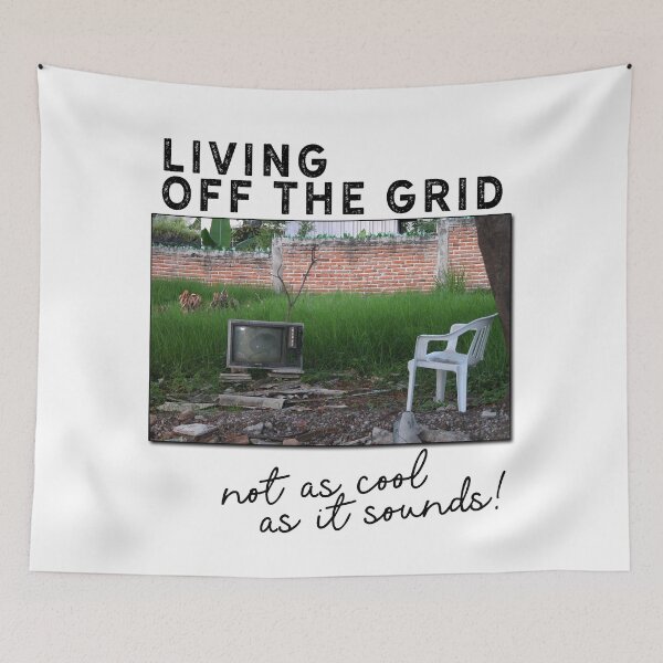 Item preview, living off the grid designed and sold by mystudiocreate.