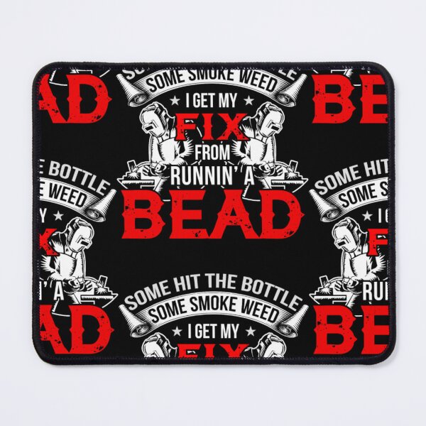 Item preview, I Get My Fix From Running A Bead designed and sold by aryagiri.