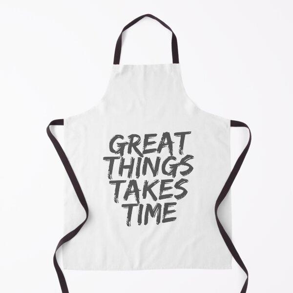 Item preview, Great Things Takes Time Motivational Quotes designed and sold by Joy Poddar.
