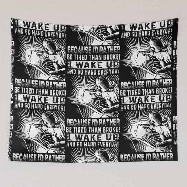 Item preview, I Wake Up And Go Hard Everyday Welder designed and sold by aryagiri.