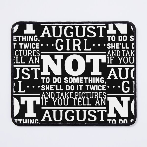 Item preview, if you tell an august girl not to do something designed and sold by aryagiri.