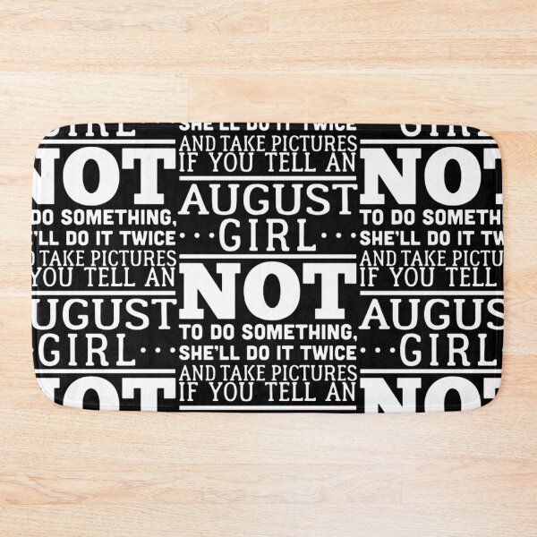 Item preview, if you tell an august girl not to do something designed and sold by aryagiri.