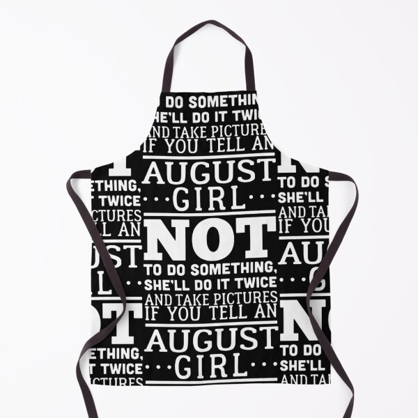 Item preview, if you tell an august girl not to do something designed and sold by aryagiri.