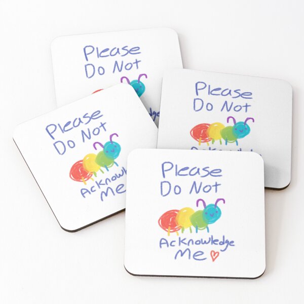 Item preview, Please Do Not Acknowledge Me designed and sold by Meowmallow.