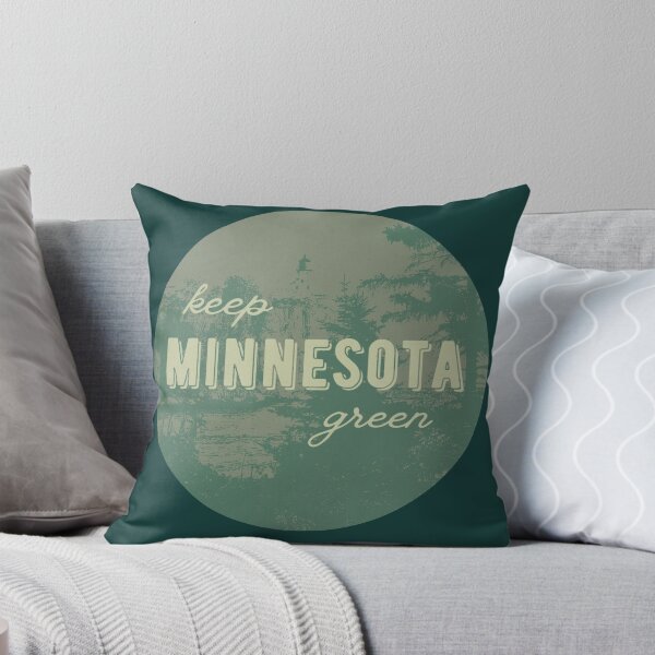 Item preview, Keep Minnesota Green Forest designed and sold by itsabbydoodles.