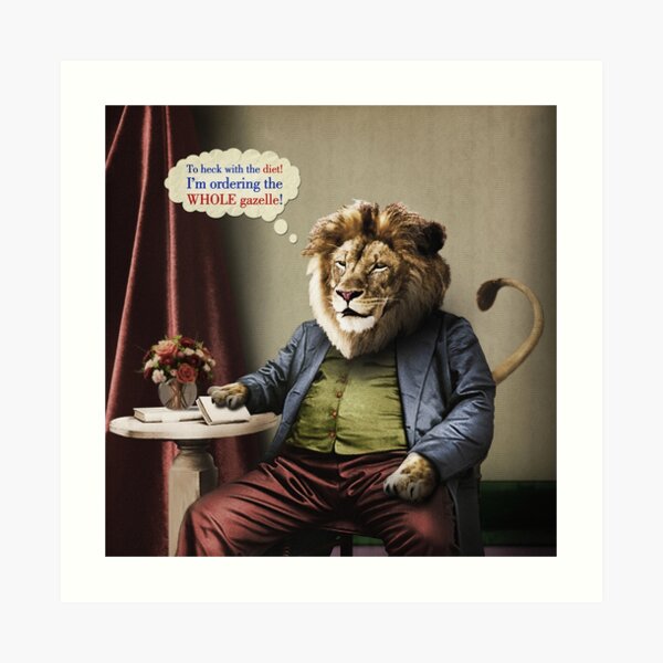 Hungry Lion Art Print
