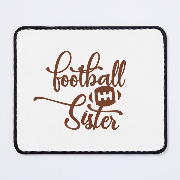 Item preview, Football Sister designed and sold by TJR-Production.