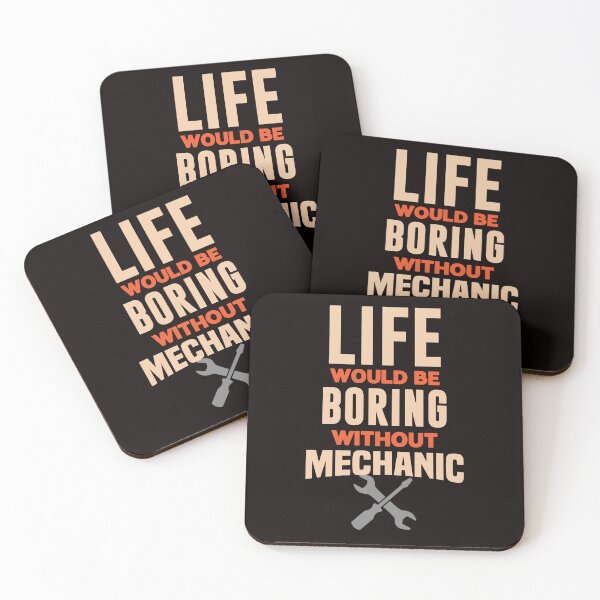 Item preview, Life Would Be Boring Without Mechanic - Funny mechanic tools and text designed and sold by leo121687.