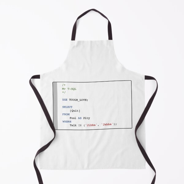Item preview, Mr T-SQL - USE TOUGH_LOVE designed and sold by lachlansharp.