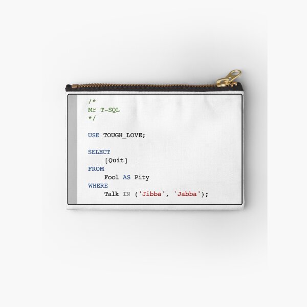 Item preview, Mr T-SQL - USE TOUGH_LOVE designed and sold by lachlansharp.