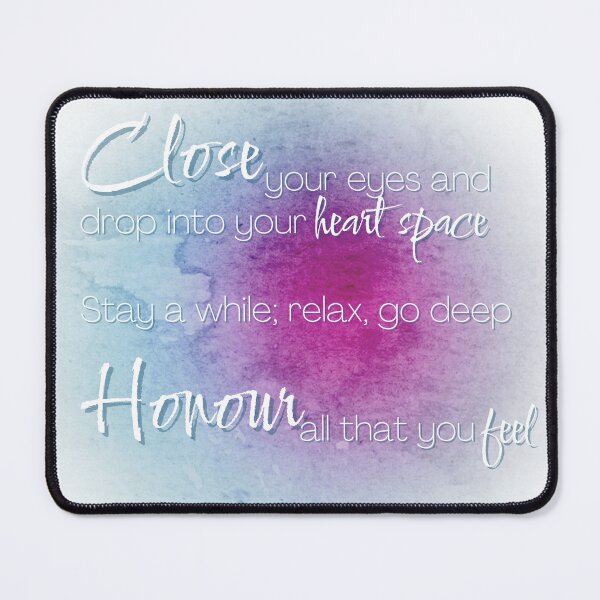 Item preview, Close Your Eyes | Honour All That You Feel | Home to Soul designed and sold by FrequencyV.