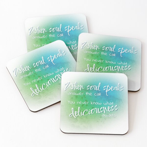 Item preview, When Soul Speaks | Answer the Call | You Never Know What Deliciousness Awaits designed and sold by FrequencyV.