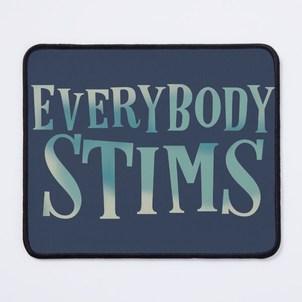 Item preview, Stimming is for Everyone designed and sold by abawizard.