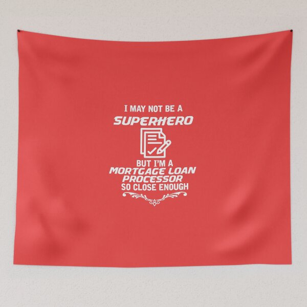 Item preview, Not Superhero Mortgage Loan Processor designed and sold by AlwaysAwesome.