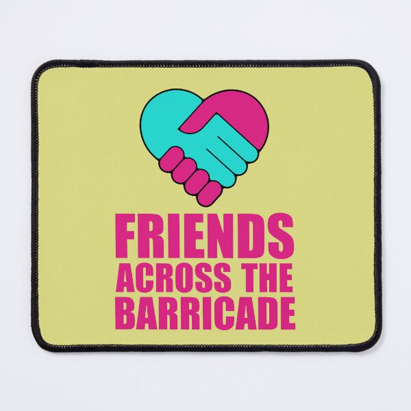 Item preview, Friends Across The Barricade designed and sold by GodsFlagFandom.