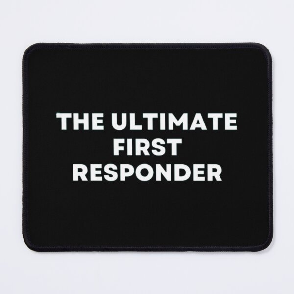 Item preview, The Ultimate First Responder designed and sold by MuzamilAhmed.