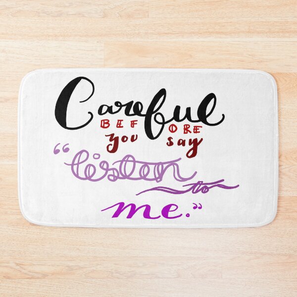 Item preview, Careful Before You Say "Listen to Me" designed and sold by AddyCats.