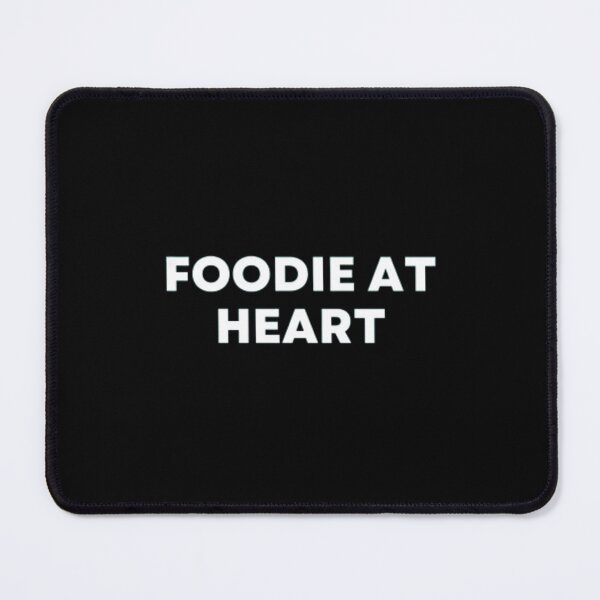 Item preview, Foodie At Heart designed and sold by MuzamilAhmed.