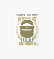 Lord Tachanka Art Board