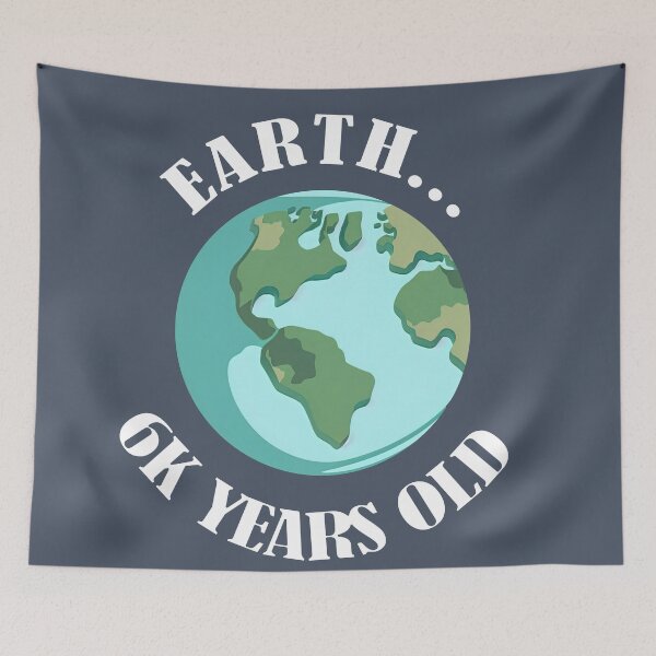 Item preview, Earth Is About 6k Years Old designed and sold by duke818.