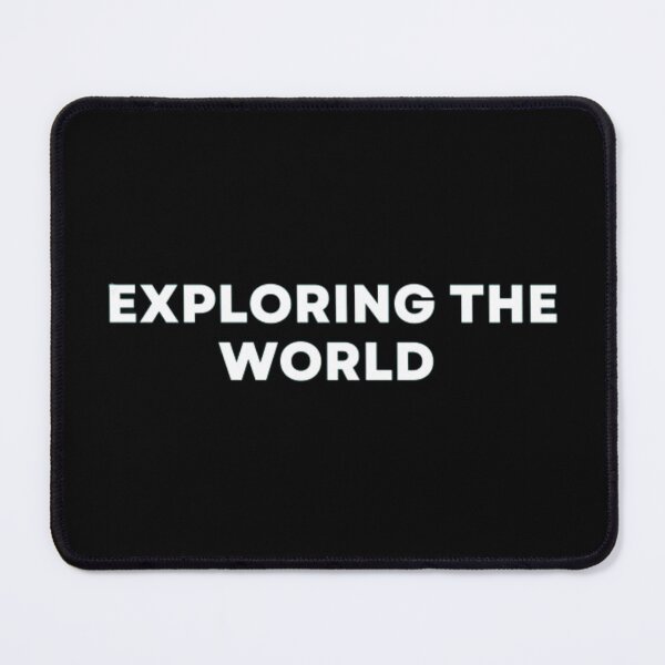 Item preview, Exploring The World designed and sold by MuzamilAhmed.