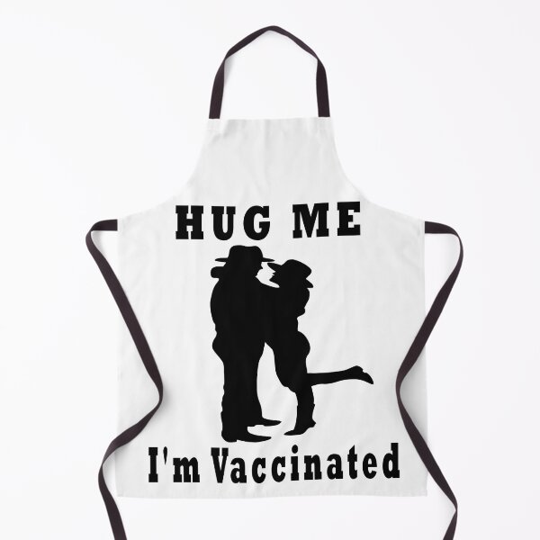 Item preview, Hug Me I'm Vaccinated designed and sold by Soudesign99.