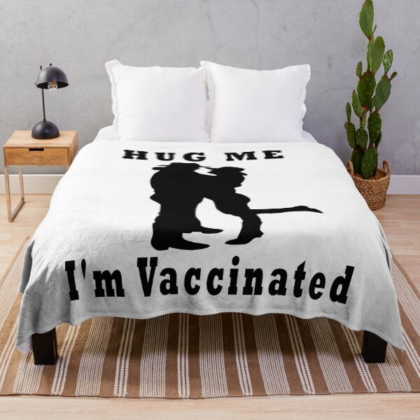 Item preview, Hug Me I'm Vaccinated designed and sold by Soudesign99.