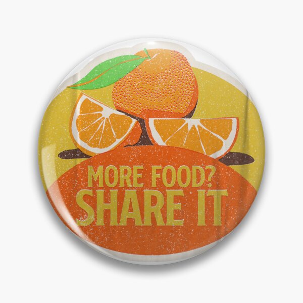 Item preview, More Food? Share it Orange - Don't waste Food Slogan designed and sold by Shiam SR.