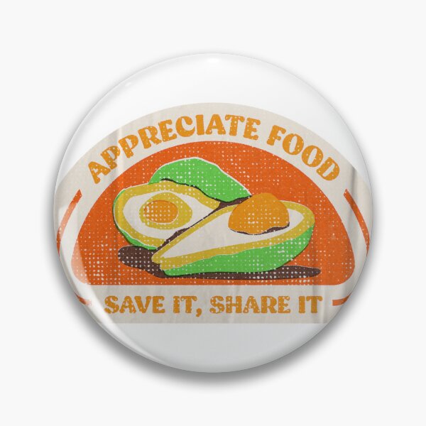 Item preview, Appreciate Food Save it, share it Avogadro - Don't waste Food Slogan designed and sold by Shiam SR.
