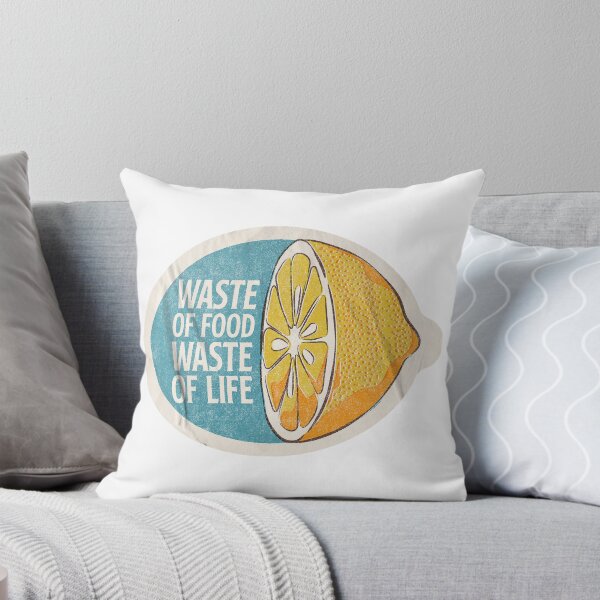 Item preview, Waste of Food Waste of Life Vintage Lemon - Don't waste Food Slogan designed and sold by Shiam SR.