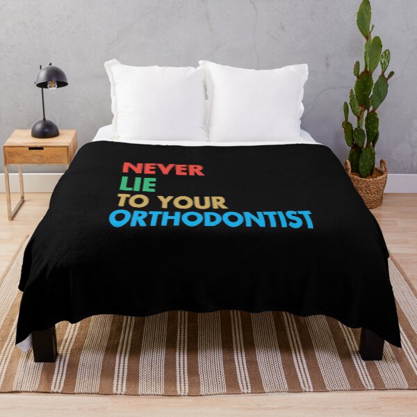 Item preview, NEVER LIE TO YOUR ORTHODONTIST, Funny Orthodontist Gift designed and sold by Mannoucha ⭐⭐⭐⭐⭐ ( 1,978 reviews ).