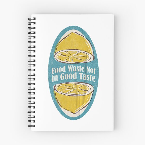 Item preview, Food waste Not in Good Taste Lemon - Don't waste Food Slogan designed and sold by Shiam SR.