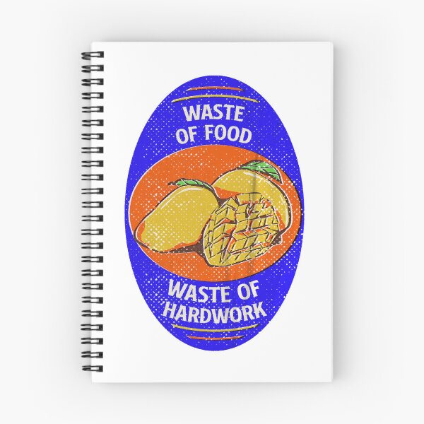 Item preview, Waste of Food, Waste of Hard work Mango- Don't waste Food Slogan designed and sold by Shiam SR.