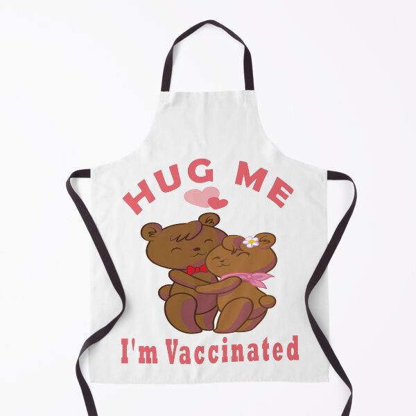 Item preview, Hug Me I'm Vaccinated designed and sold by Soudesign99.