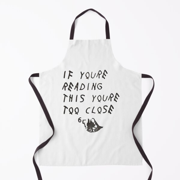Item preview, If You're Reading This You're Too Close designed and sold by martinnarko.
