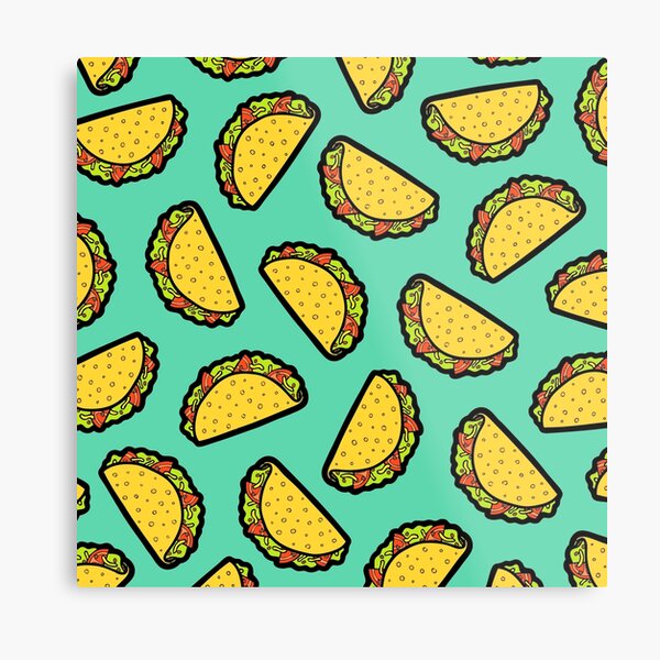 It's Taco Time! Metal Print