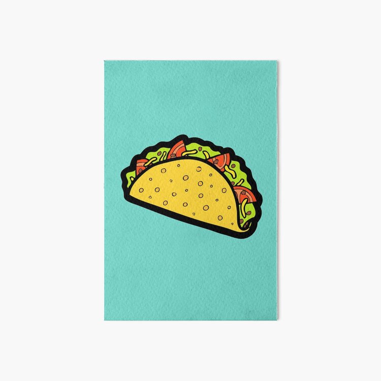 It's Taco Time! Art Board Print