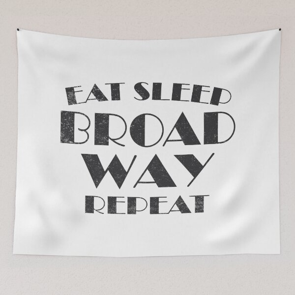 Item preview, Eat Sleep Broadway Repeat Theater Gift designed and sold by TonySpencer.