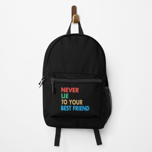 Item preview, NEVER LIE TO YOUR BEST FRIEND, Funny Best Friend Gift designed and sold by Mannoucha ⭐⭐⭐⭐⭐ ( 1,978 reviews ).