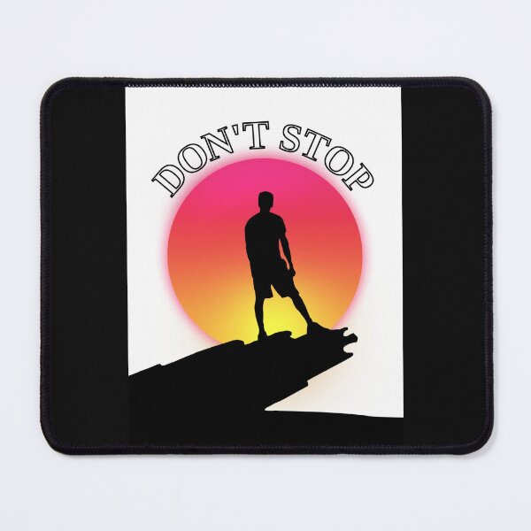 Item preview, Don't Stop Motivation Quote designed and sold by MotionWaves.
