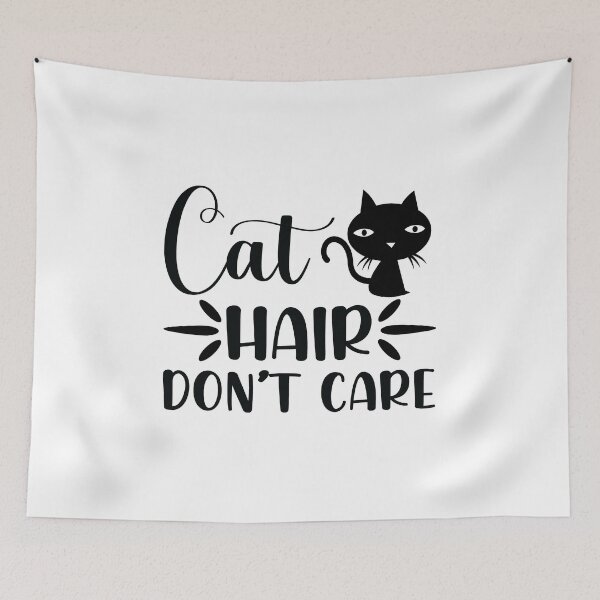 Item preview, Cat Hair Don't Care designed and sold by dimitar-pnankov.
