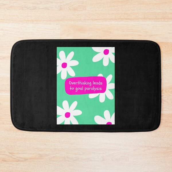 Item preview, Overthinking Leads to Goal Paralysis Quote designed and sold by MotionWaves.