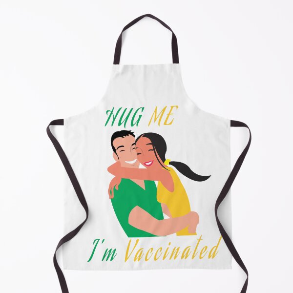 Item preview, Hug Me I'm Vaccinated designed and sold by Soudesign99.