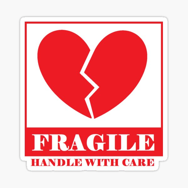 Fragile Broken Heart Sticker By Kelathorn Redbubble