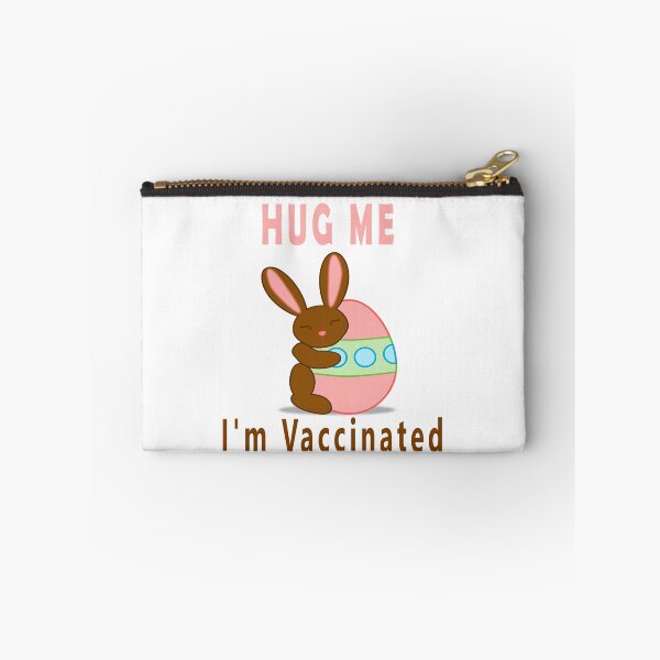 Item preview, Hug Me I'm Vaccinated designed and sold by Soudesign99.